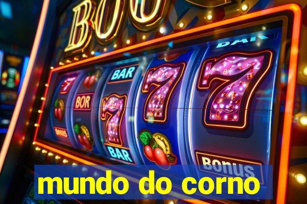 mundo do corno